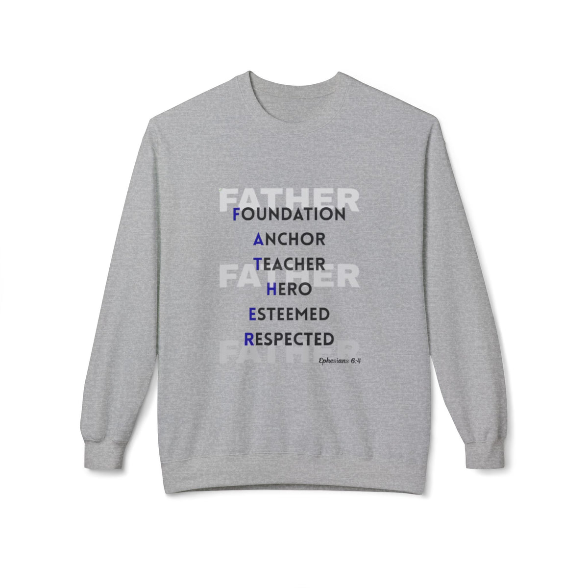 Father Acronym Crewneck Sweatshirt – "Father: Foundation, Anchor, Teacher, Hero" Gift - Bri Mone&