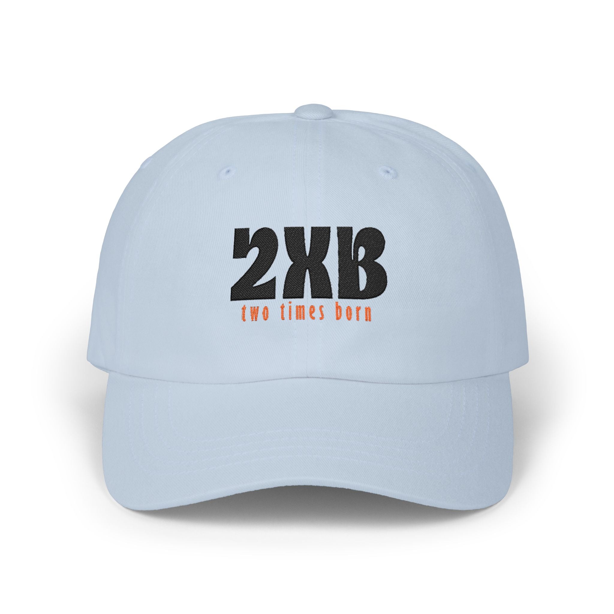 Classic Dad Cap — 2xB (Two Times Born) Embroidered Baseball Hat, John 3:3 Christian Faith Dad Hat - Bri Mone&
