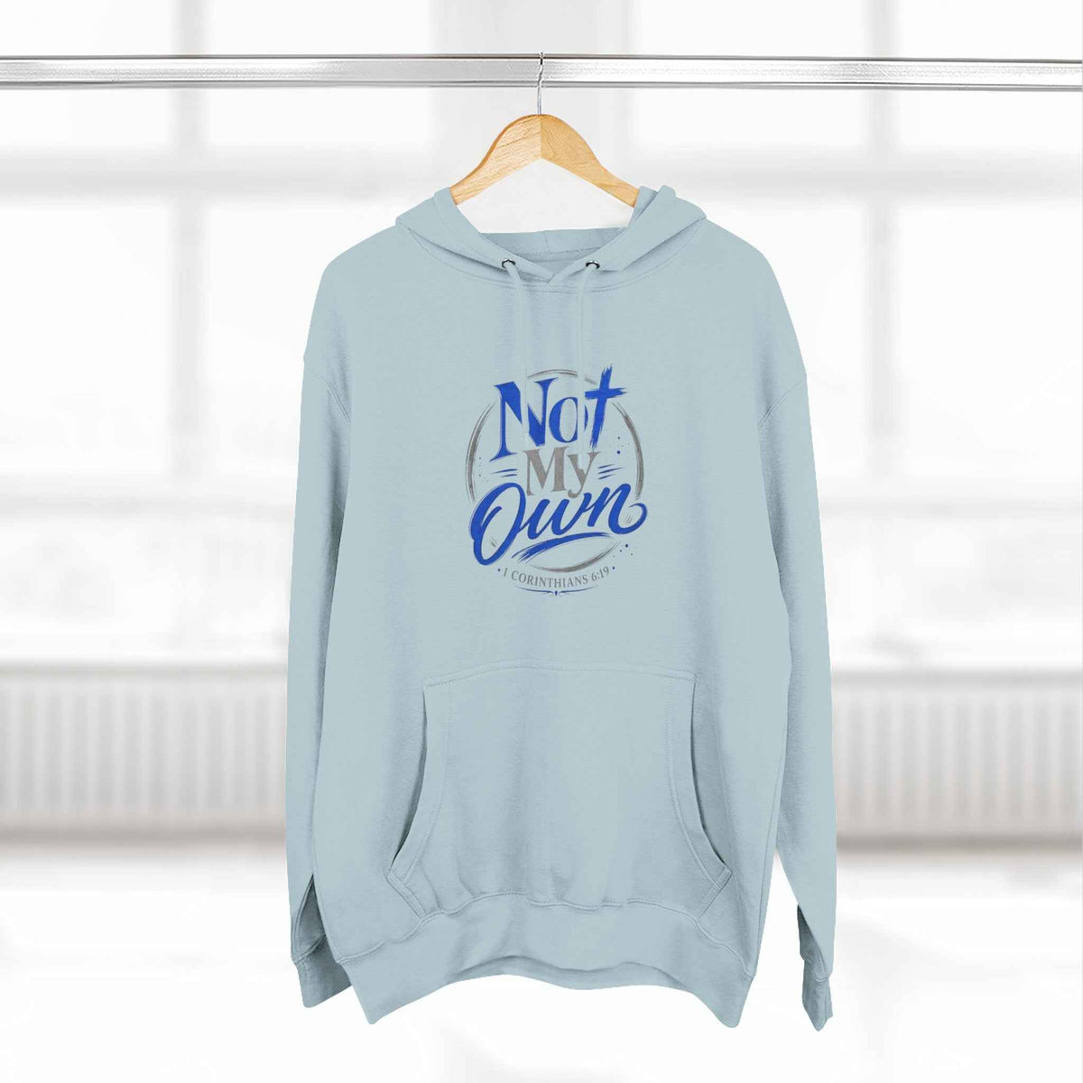 "Not My Own" Unisex Inspirational Graphic Pullover Hoodie