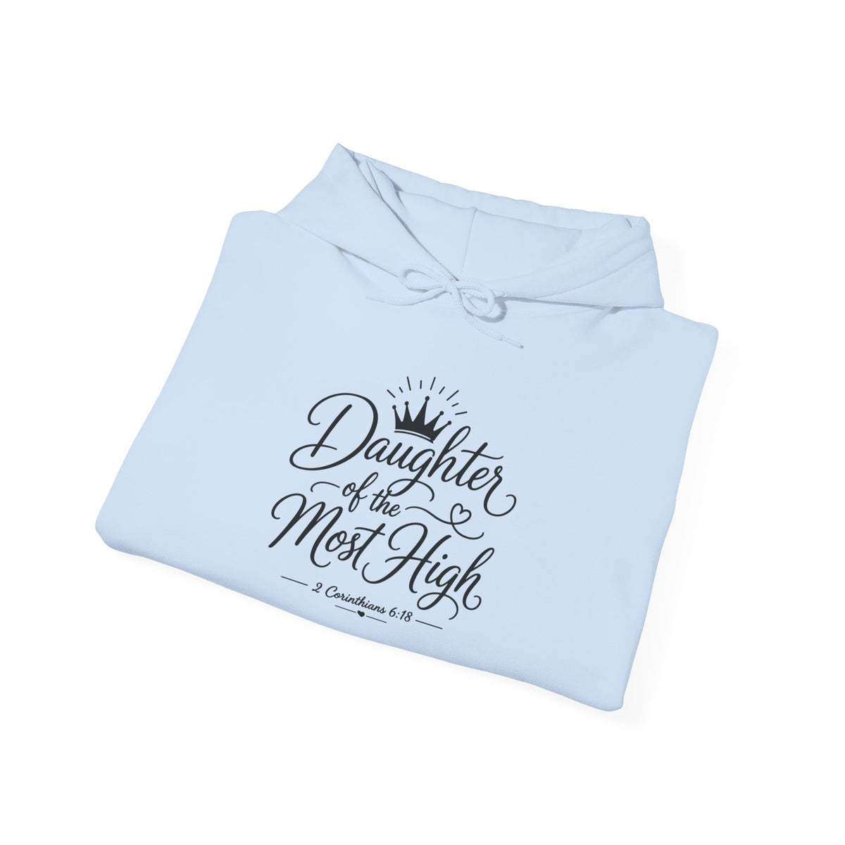 Daughter of the Most High Hoodie - Christian Faith Scripture Sweatshirt - Bri Mone&