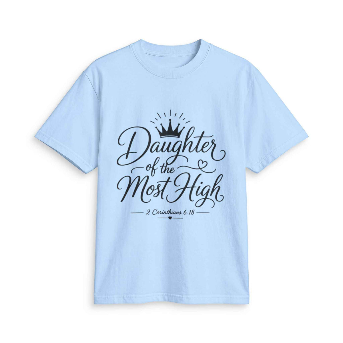 Daughter of the Most High T-Shirt