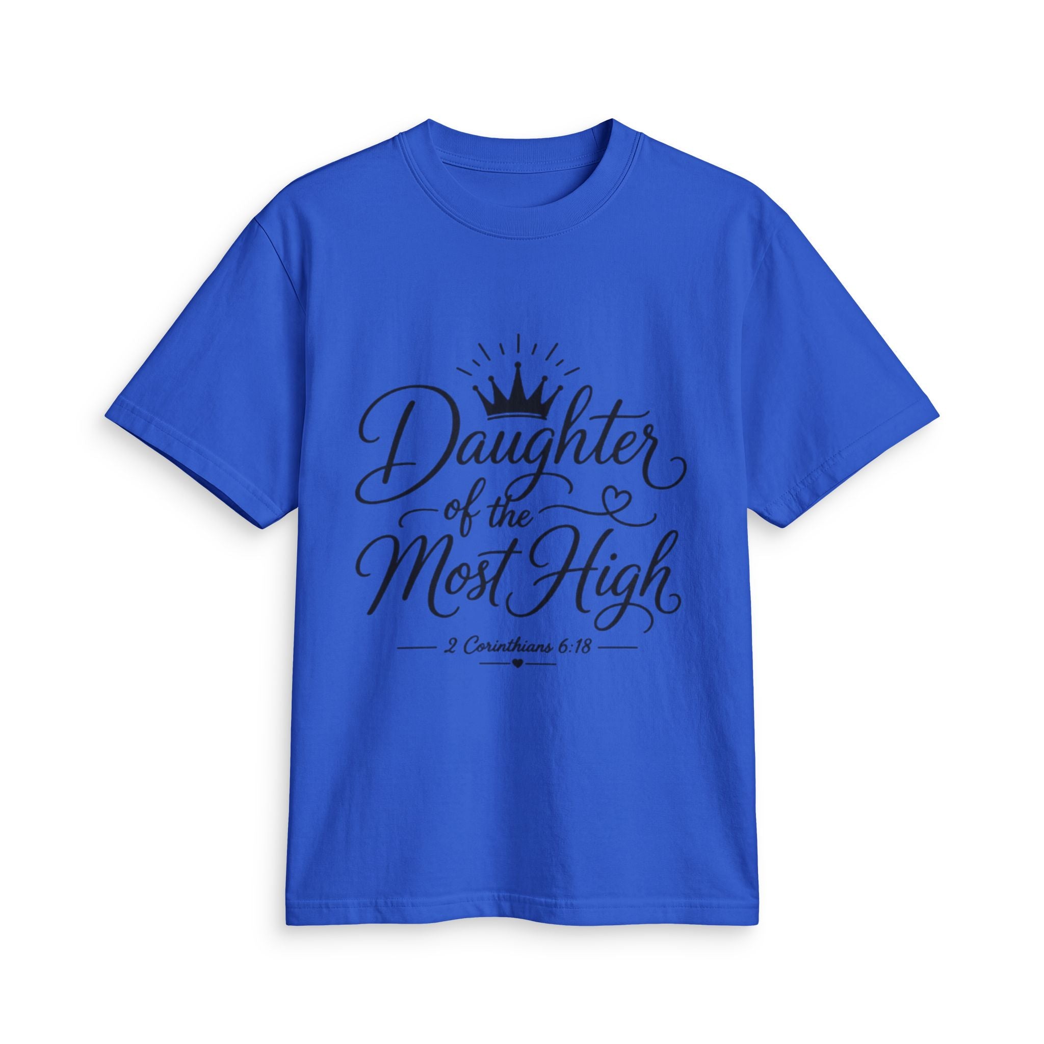Daughter of the Most High T-Shirt - Bri Mone&