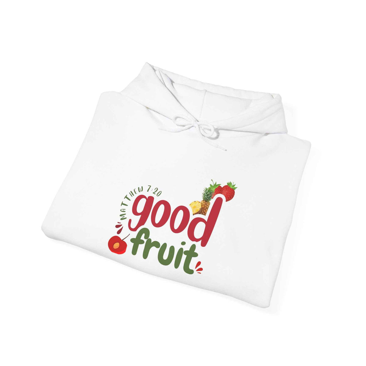 Good Fruit Unisex Hoodie Matthew 7:20 Graphic Pullover