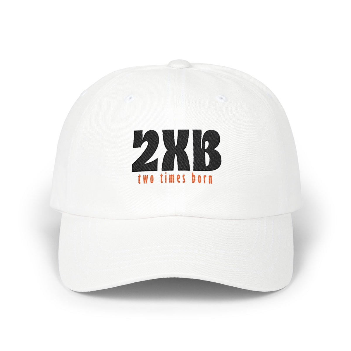 Classic Dad Cap — 2xB (Two Times Born) Embroidered Baseball Hat, John 3:3 Christian Faith Dad Hat - Bri Mone&