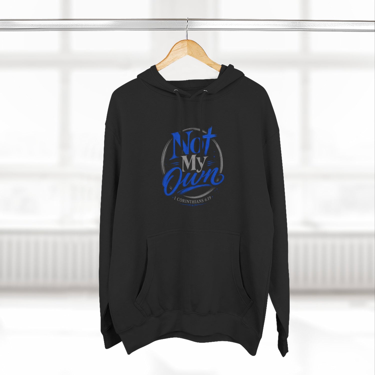 "Not My Own" Unisex Inspirational Graphic Pullover Hoodie - Bri Mone&