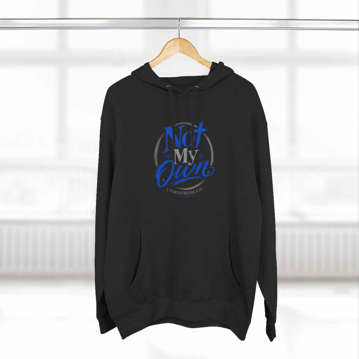 "Not My Own" Unisex Inspirational Graphic Pullover Hoodie