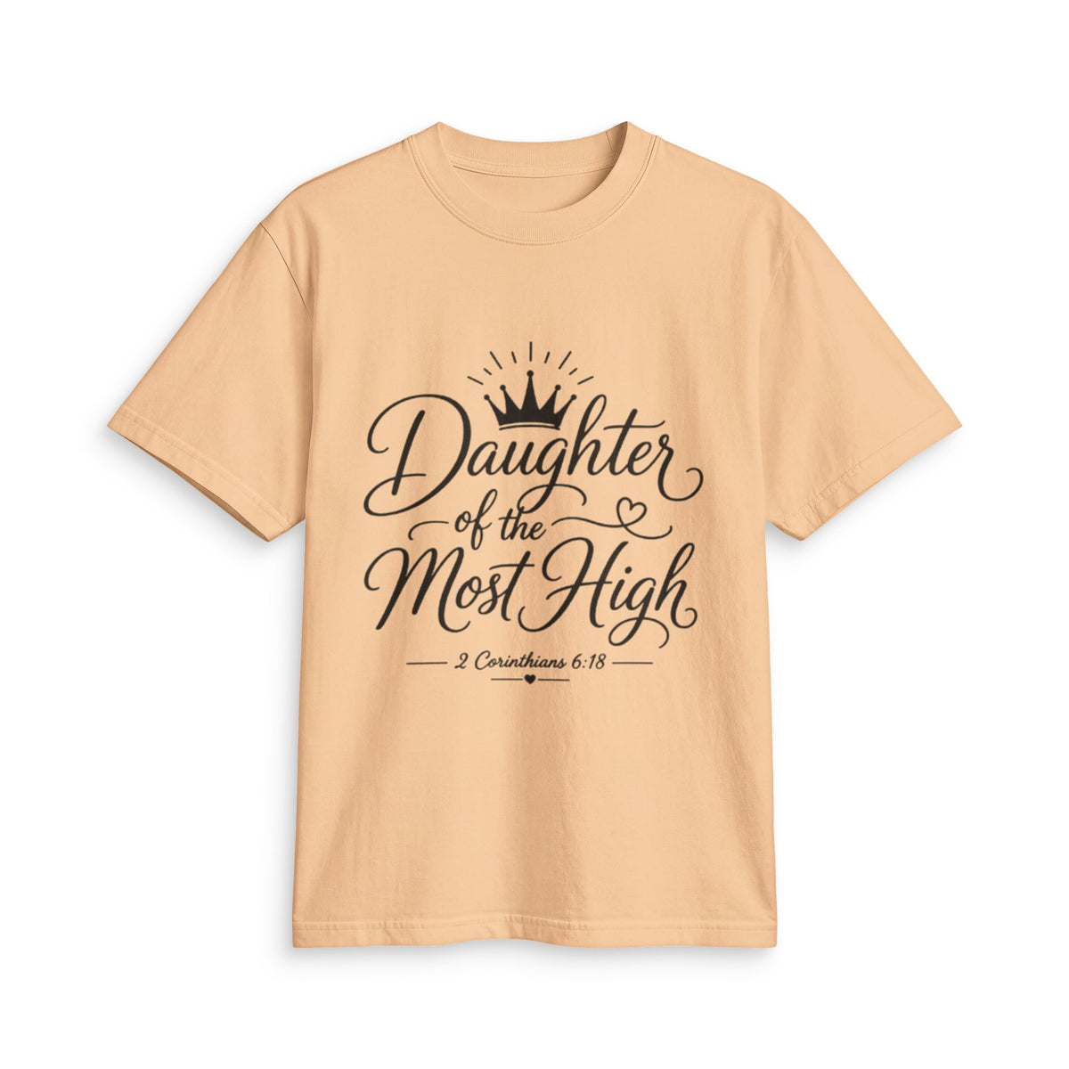 Daughter of the Most High T-Shirt - Bri Mone&