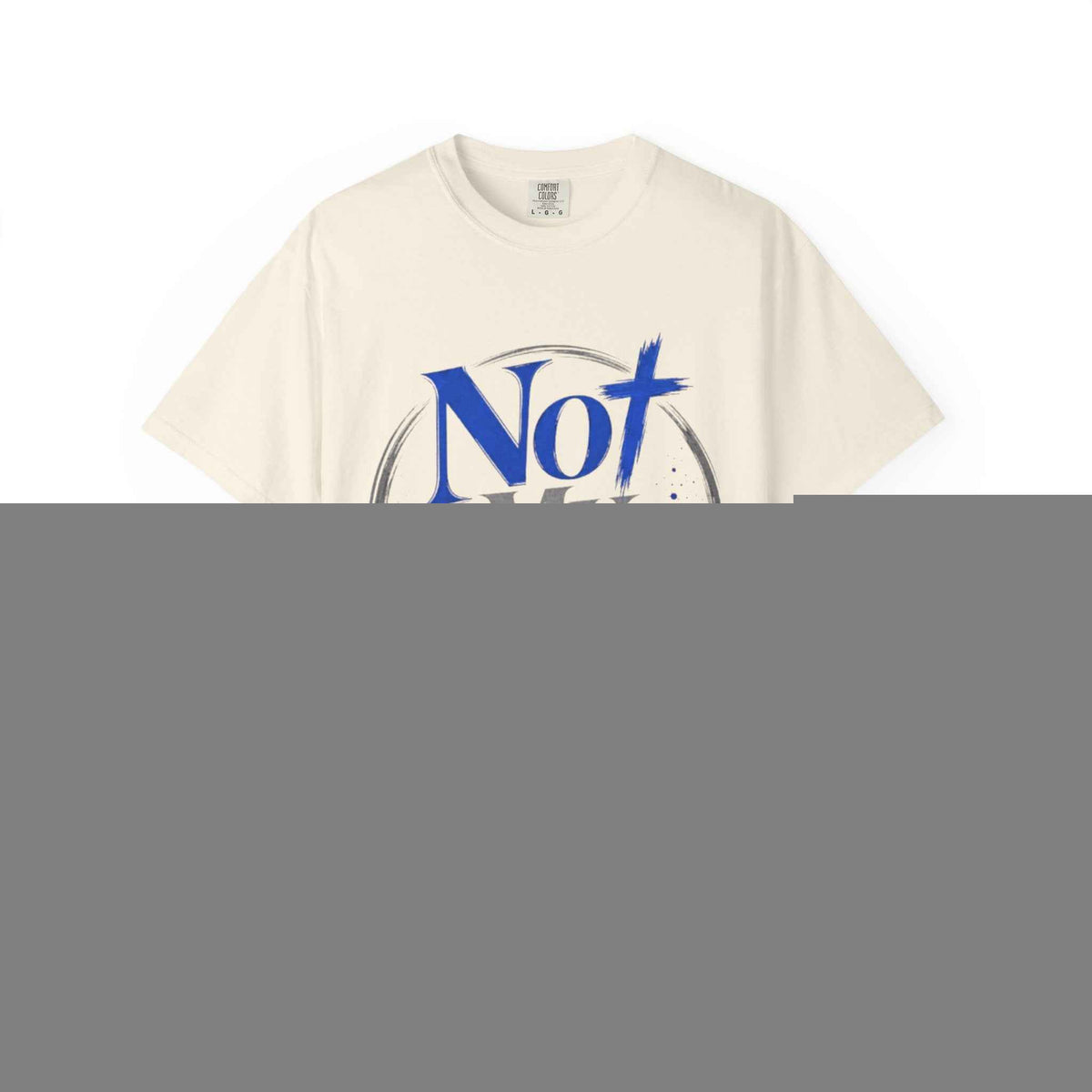 Not My Own T-Shirt  Christian Faith Graphic Tee  1 Corinthians 6:19