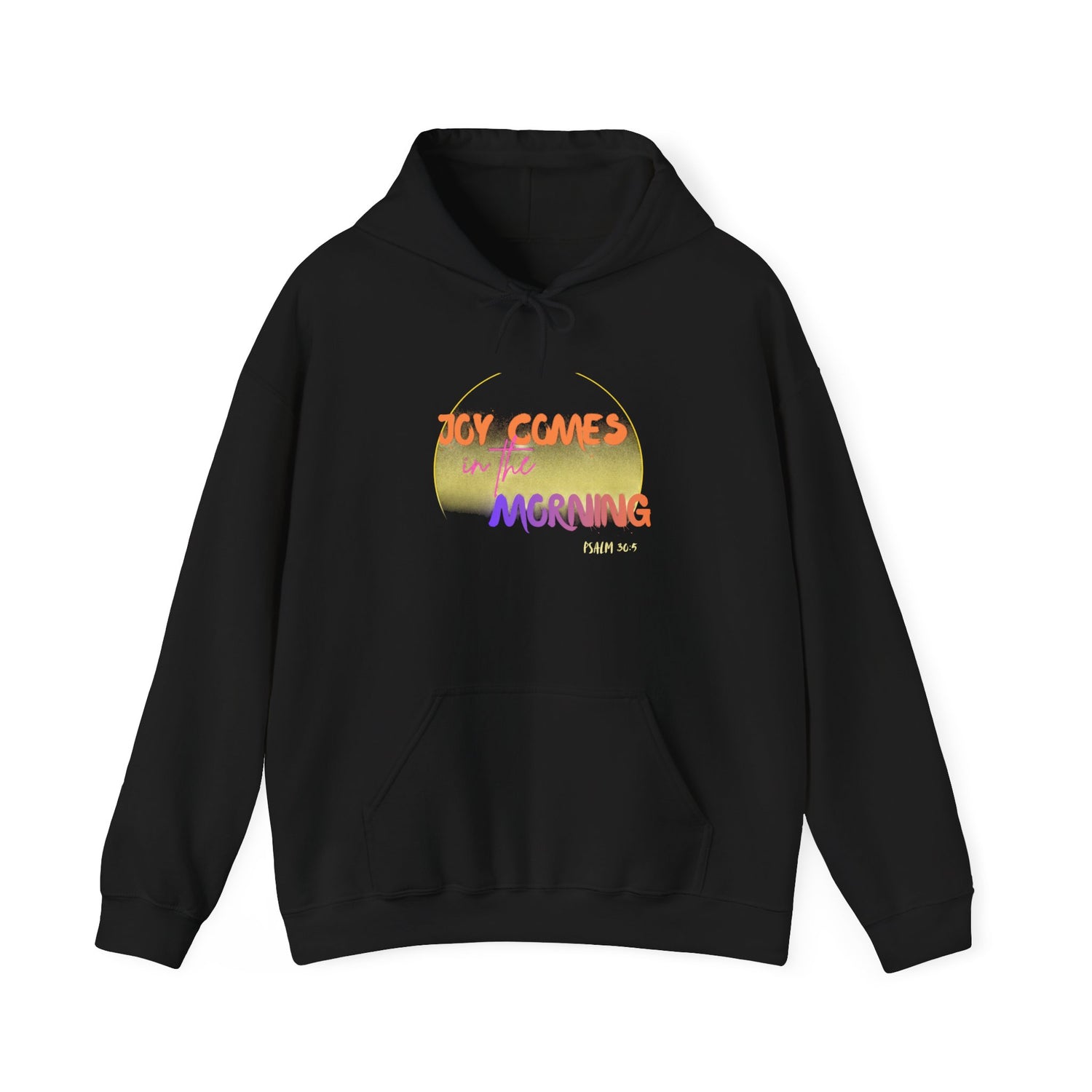Joy Comes in the Morning Hoodie — Sunrise Psalm 30:5 Inspirational Sweatshirt - Bri Mone&