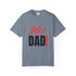 Girl Dad! Graphic T-Shirt - Bri Mone&