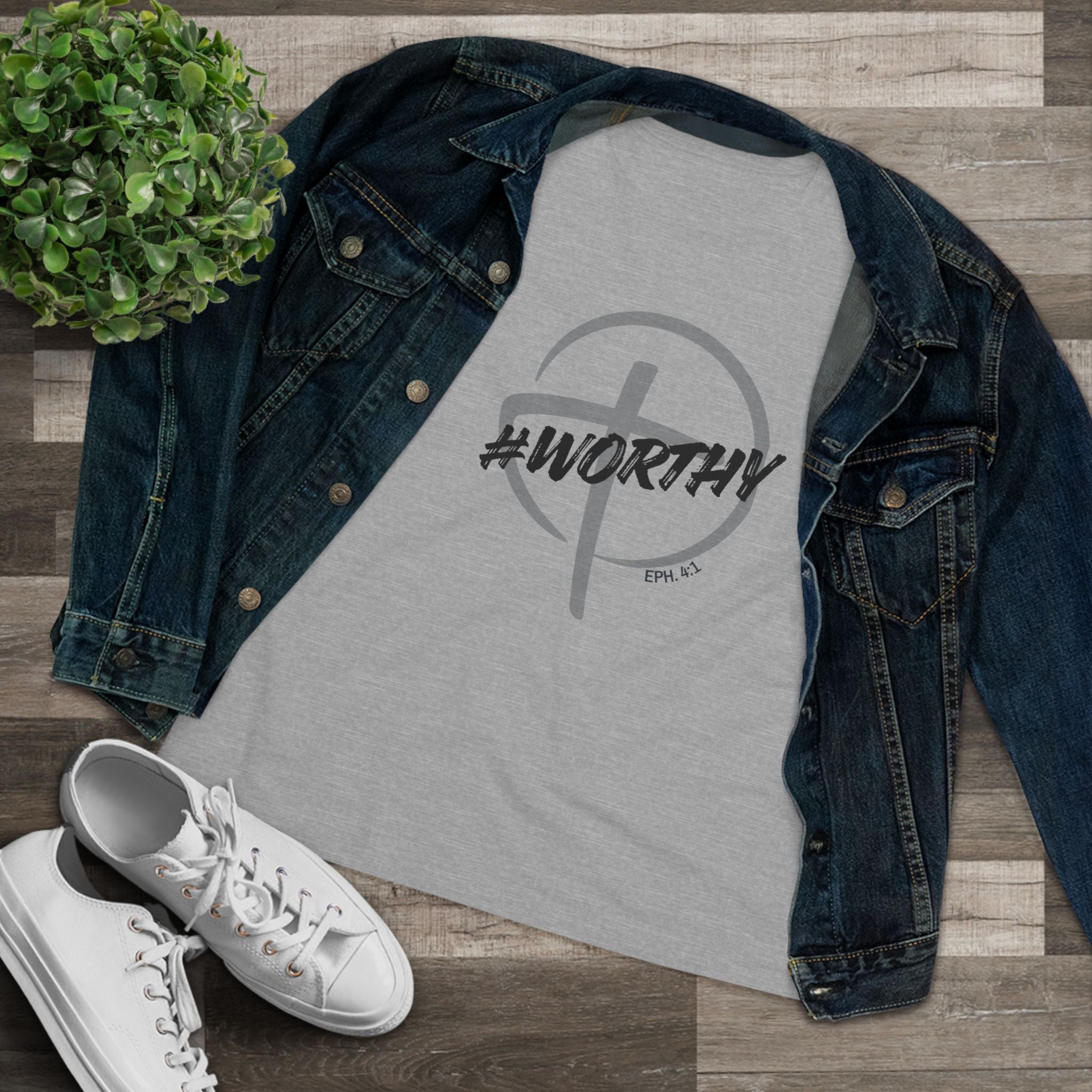 #Worthy Women's Tee — Ephesians 4:1 Graphic Cotton Shirt