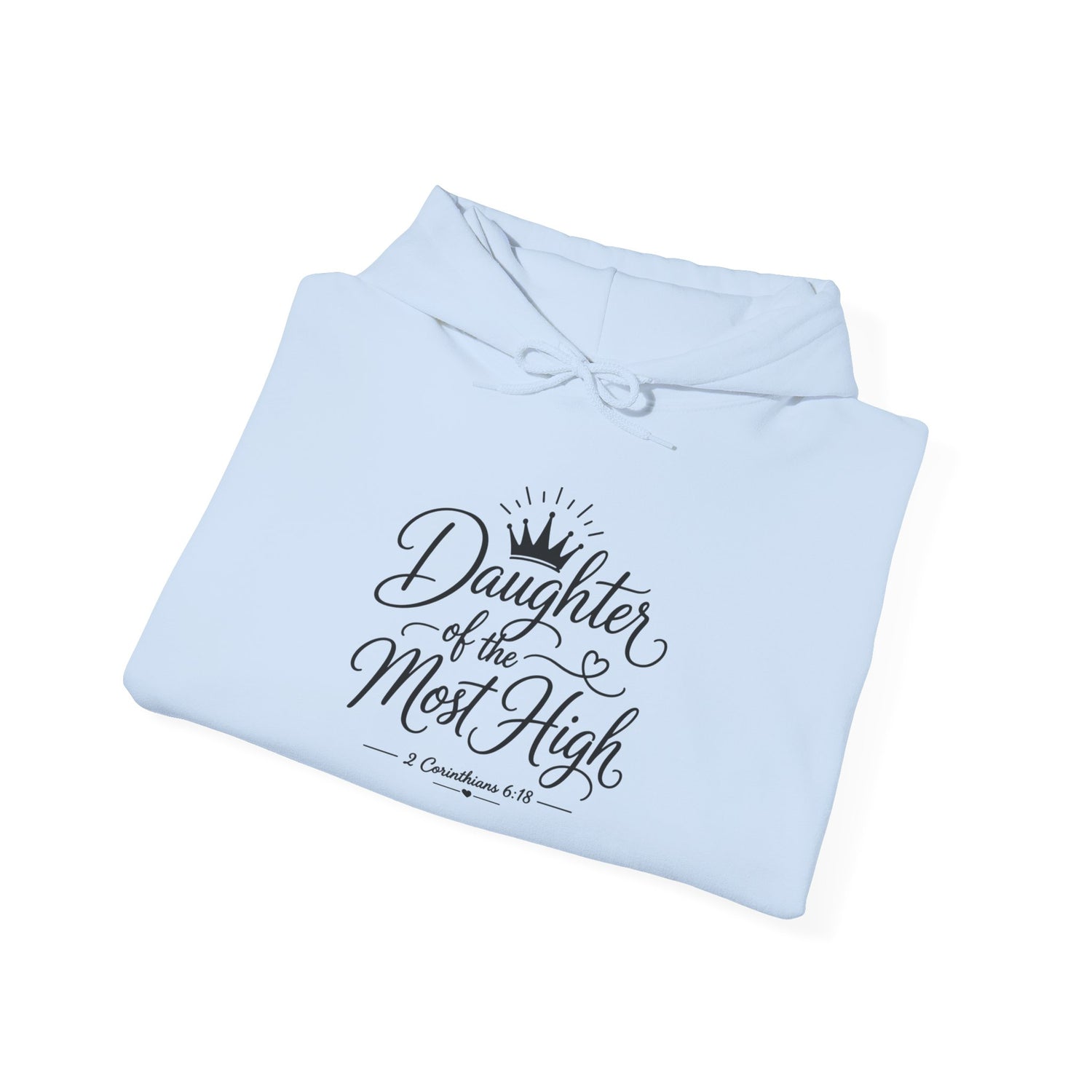Daughter of the Most High Hoodie - Christian Faith Scripture Sweatshirt - Bri Mone&