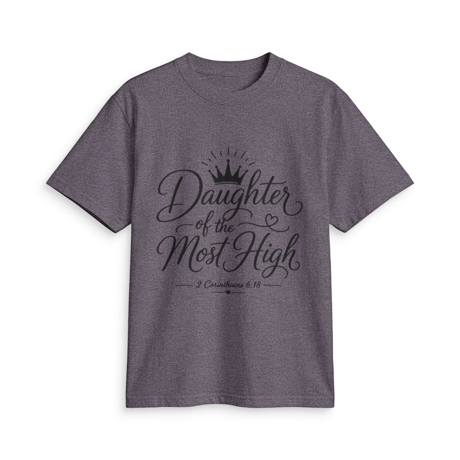 Daughter of the Most High T-Shirt - Bri Mone&