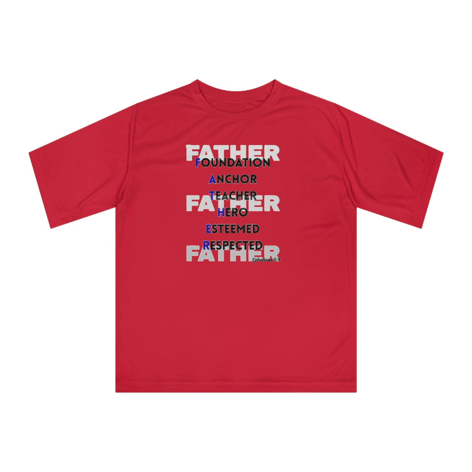 Father Acronym T-Shirt — "Father: Foundation, Anchor, Teacher, Hero" - Bri Mone&