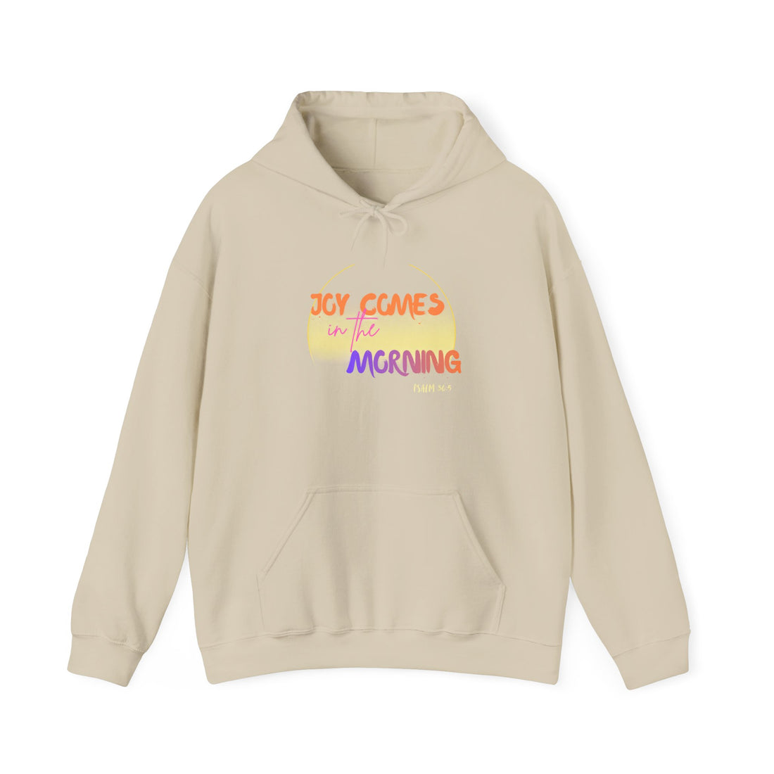 Joy Comes in the Morning Hoodie — Sunrise Psalm 30:5 Inspirational Sweatshirt - Bri Mone&