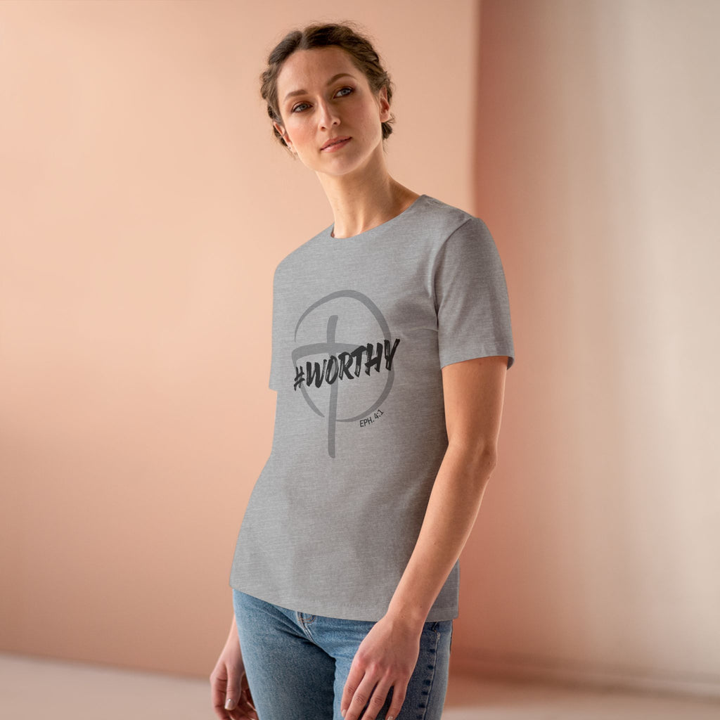 #Worthy Women's Tee — Ephesians 4:1 Graphic Cotton Shirt