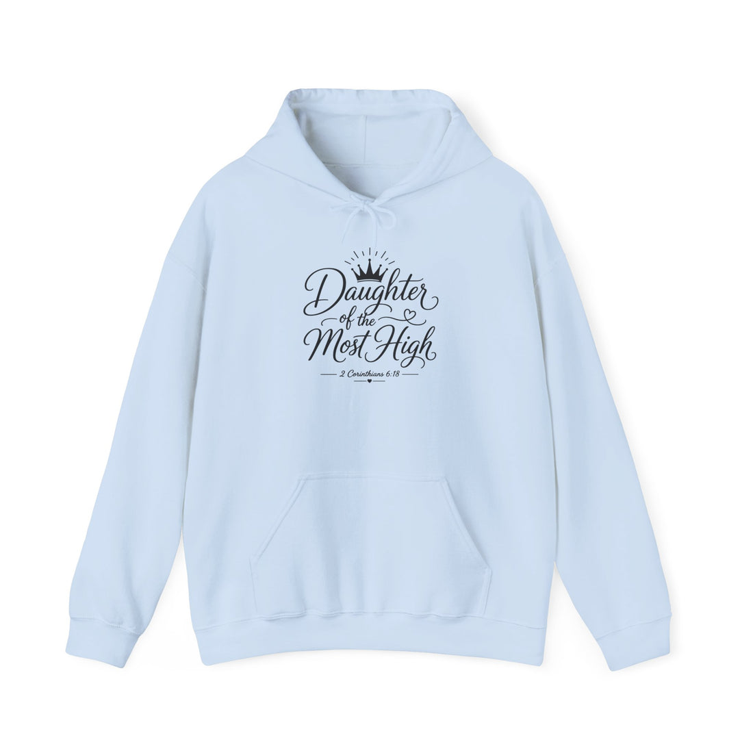 Daughter of the Most High Hoodie - Christian Faith Scripture Sweatshirt - Bri Mone&